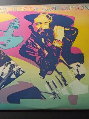 The Best Of Dave Mason VG++ Original Columbia PC-37089 LP Record 1981 ROCK